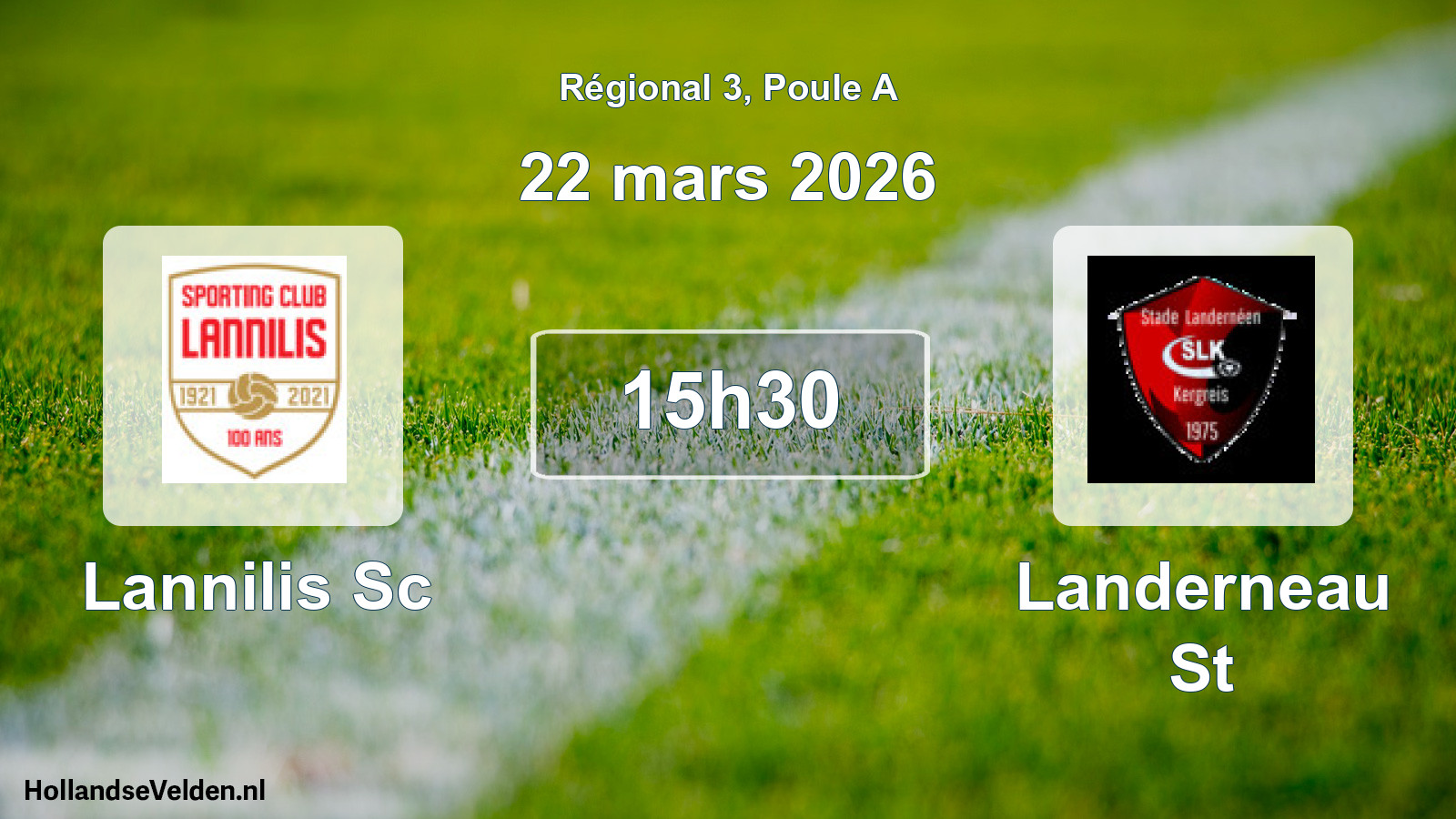Geplande wedstrijd: Lannilis Sc - Landerneau St (22 mars 2026)