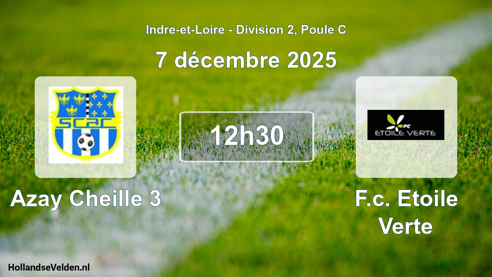 Geplande wedstrijd: Azay Cheille 3 - F.c. Etoile Verte (7 décembre 2025)