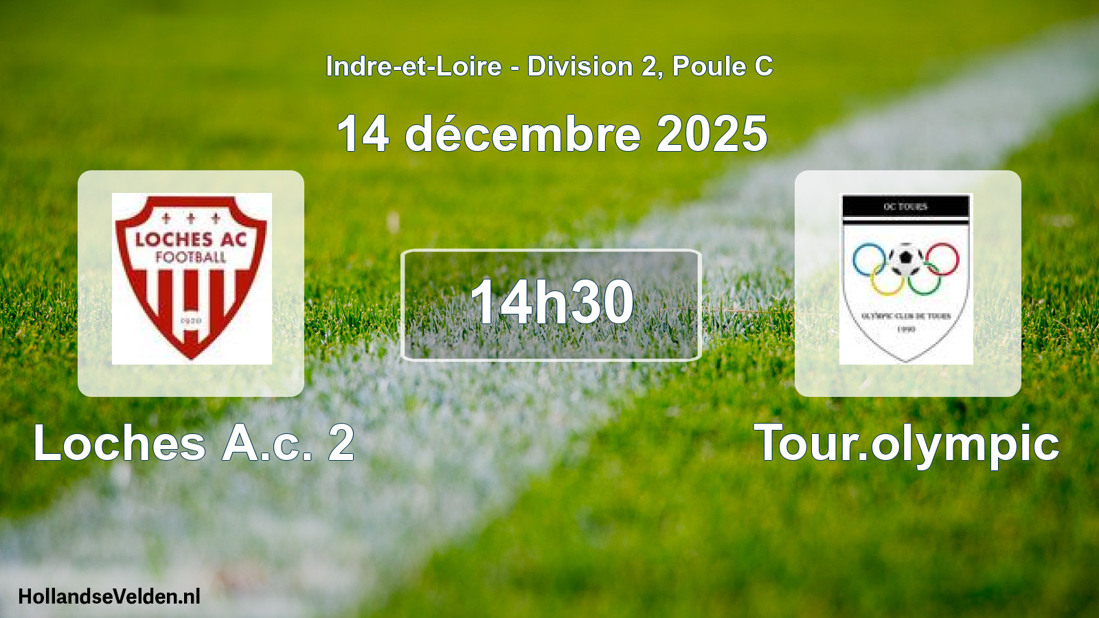Geplande wedstrijd: Loches A.c. 2 - Tour.olympic (14 décembre 2025)