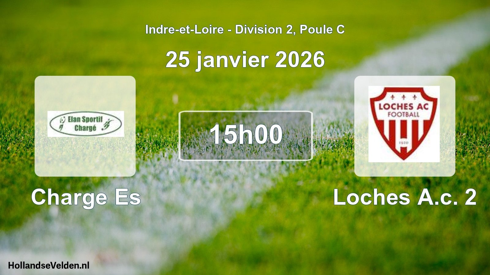 Geplande wedstrijd: Charge Es - Loches A.c. 2 (25 janvier 2026)