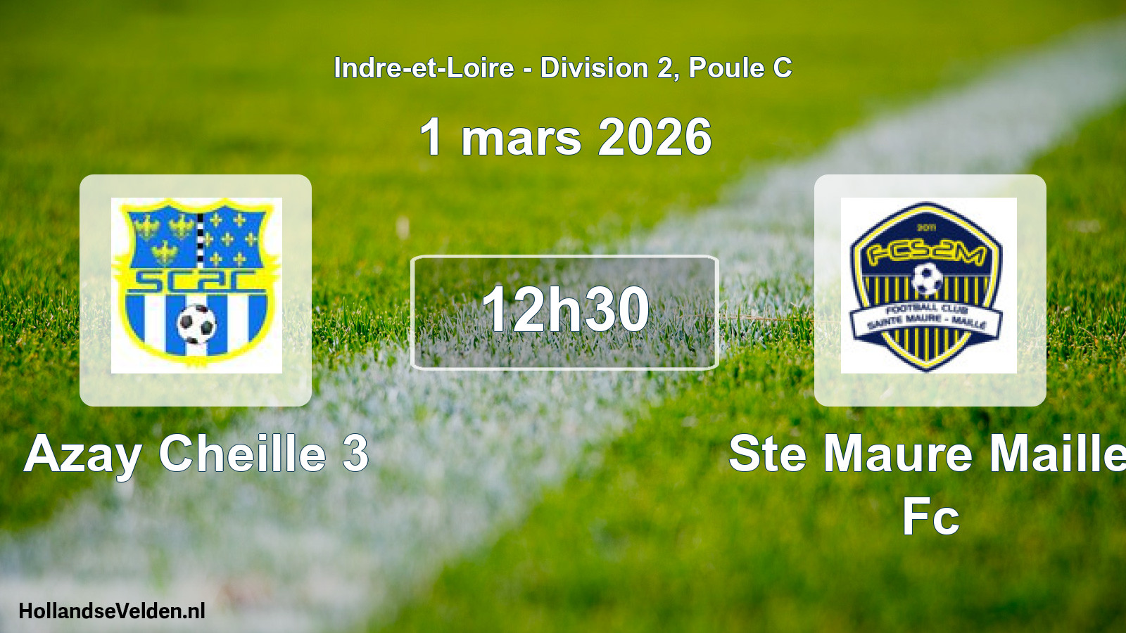 Geplande wedstrijd: Azay Cheille 3 - Ste Maure Maille Fc (1 maart 2026)
