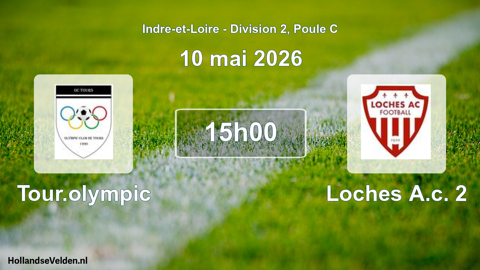 Geplande wedstrijd: Tour.olympic - Loches A.c. 2 (10 mai 2026)