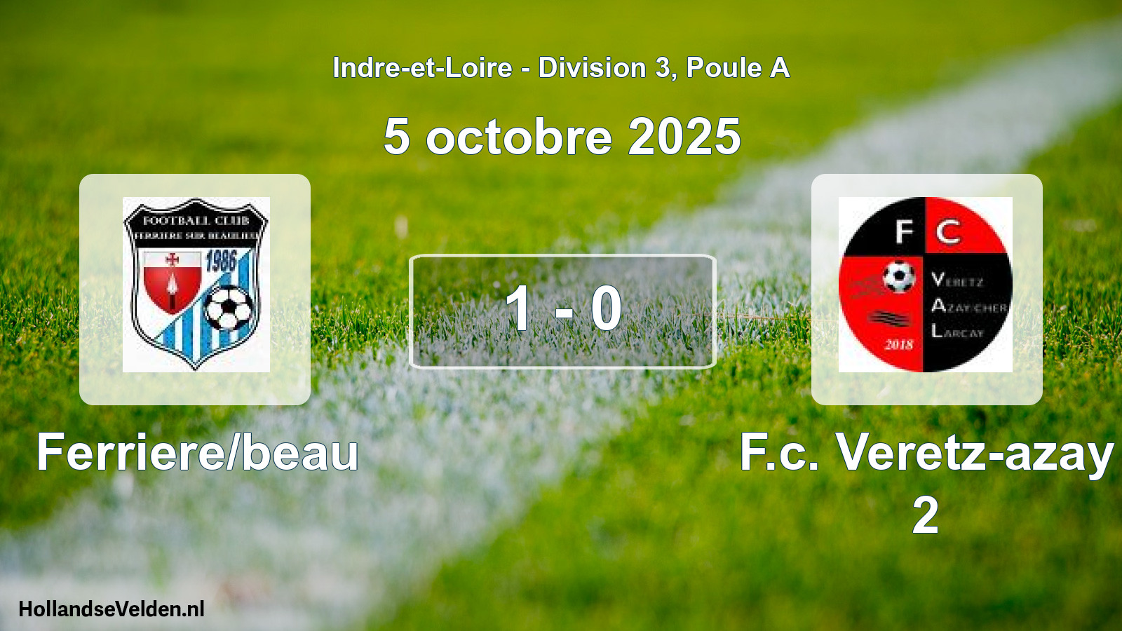 Gespeelde wedstrijd: Ferriere/beau - F.c. Veretz-azay 2 1 - 0 (5 oktober 2025)
