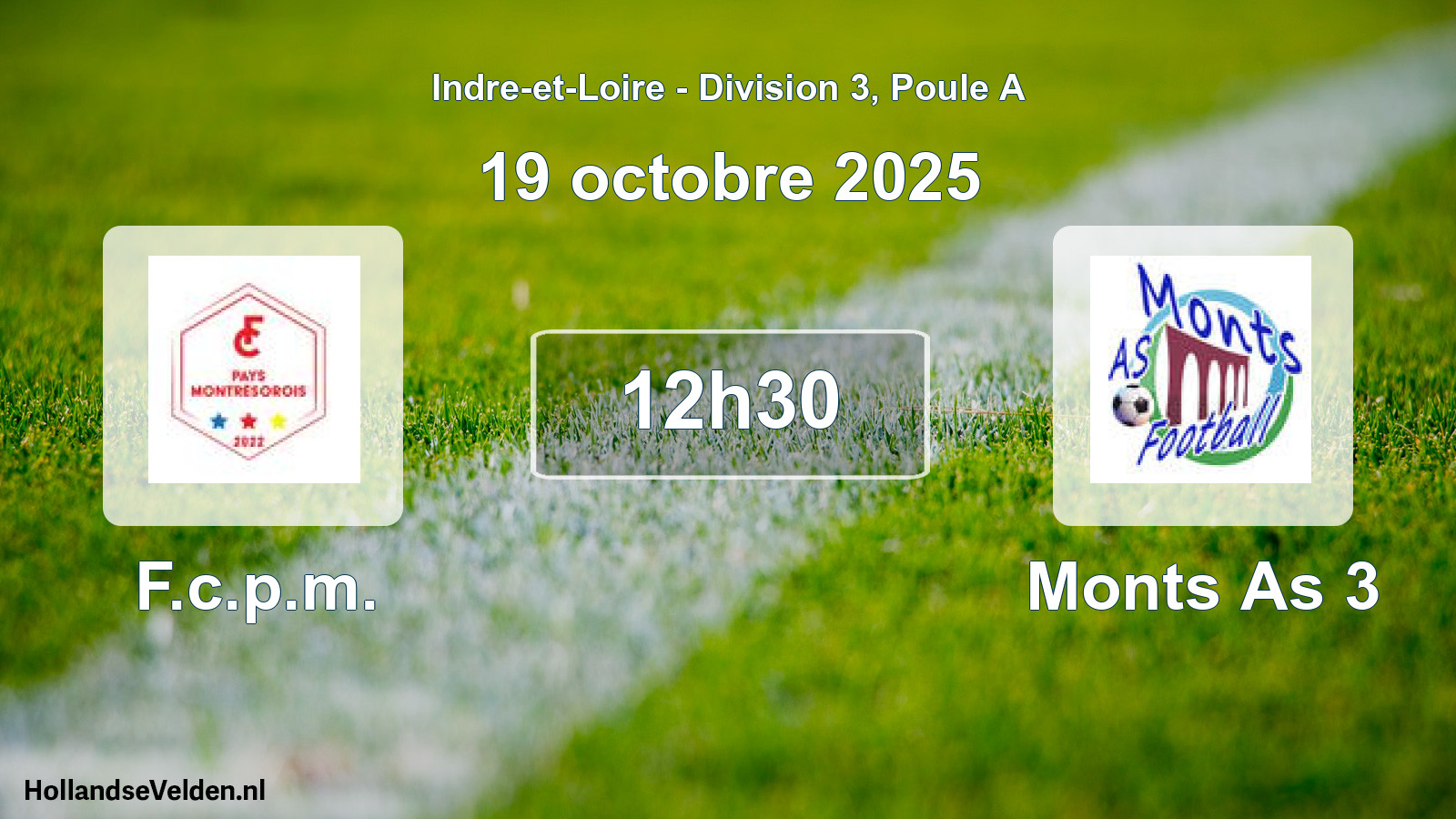 Geplande wedstrijd: F.c.p.m. - Monts As 3 (19 oktober 2025)