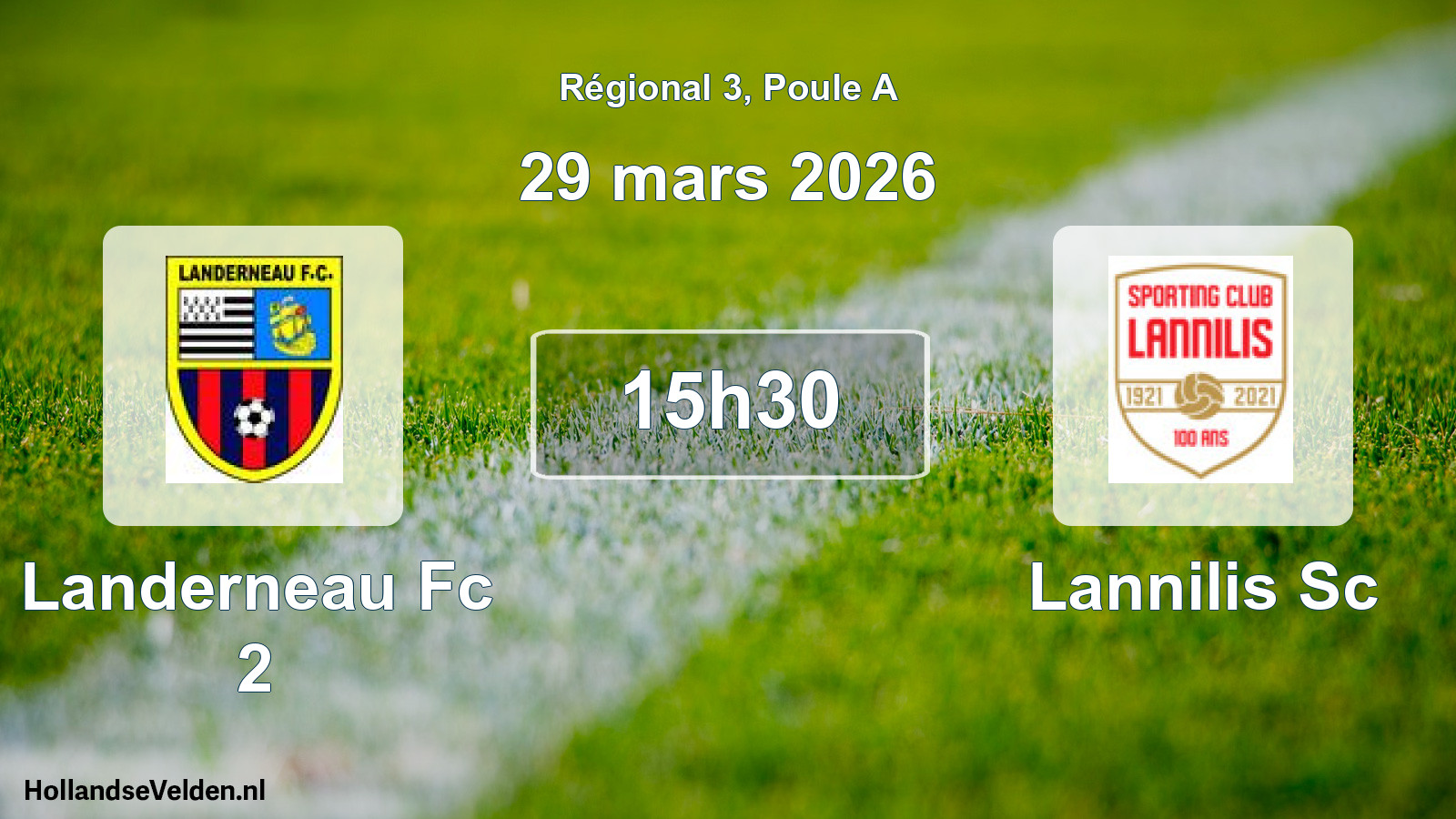 Geplande wedstrijd: Landerneau Fc 2 - Lannilis Sc (29 mars 2026)