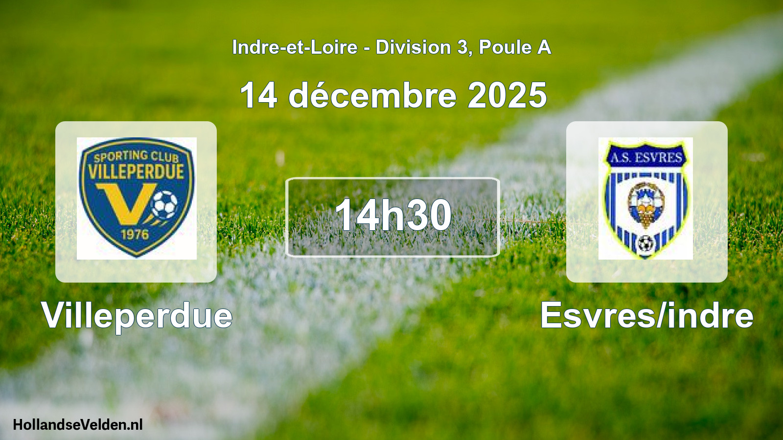 Geplande wedstrijd: Villeperdue - Esvres/indre (14 décembre 2025)