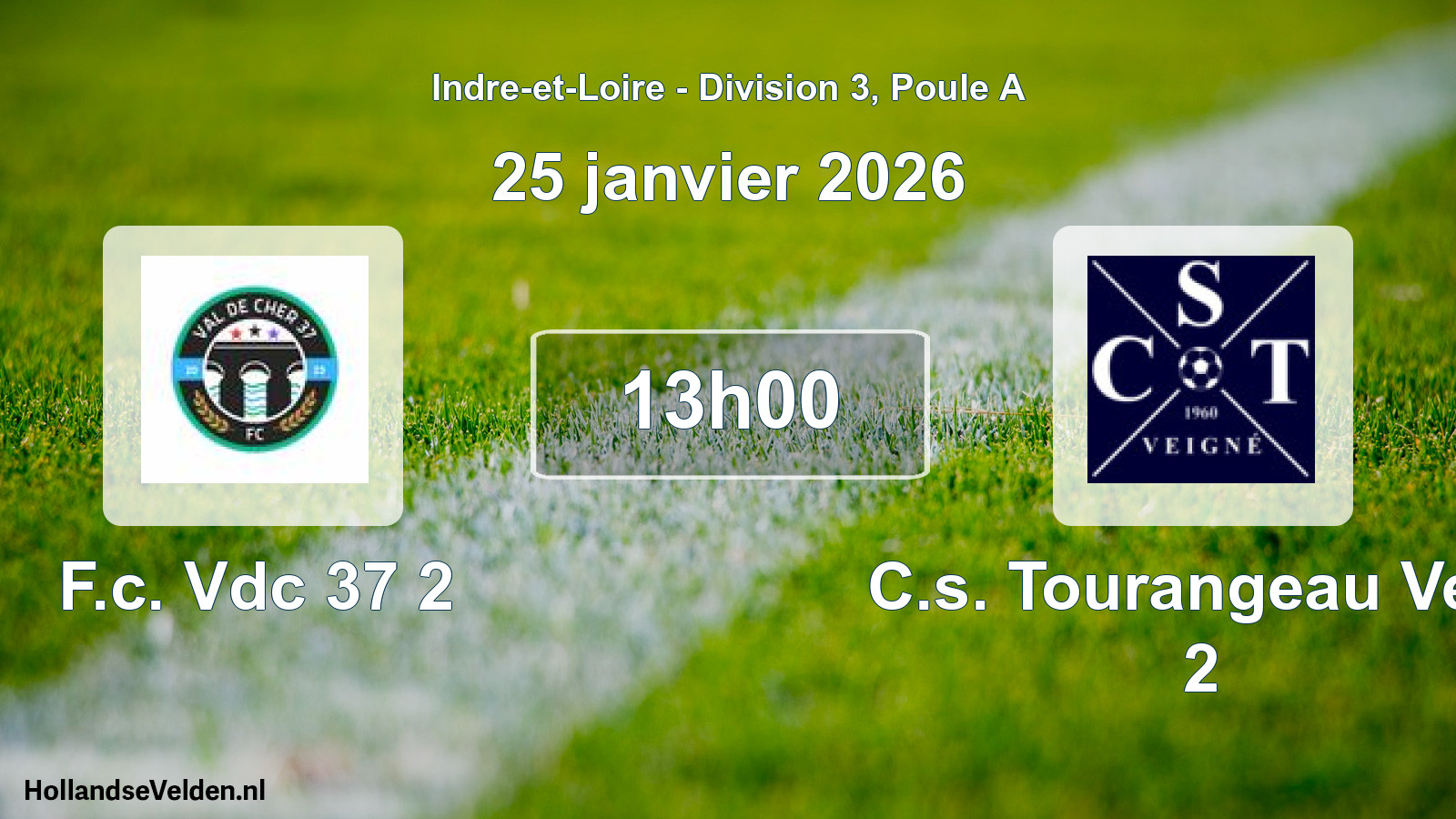 Geplande wedstrijd: F.c. Vdc 37 2 - C.s. Tourangeau Veig 2 (25 janvier 2026)