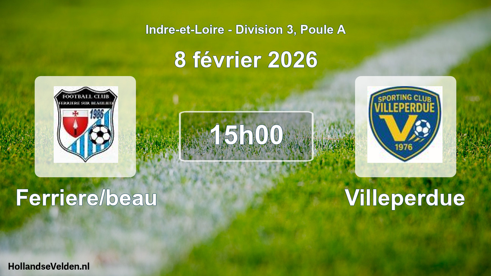 Scheduled Match: Ferriere/beau - Villeperdue (8 February 2026)