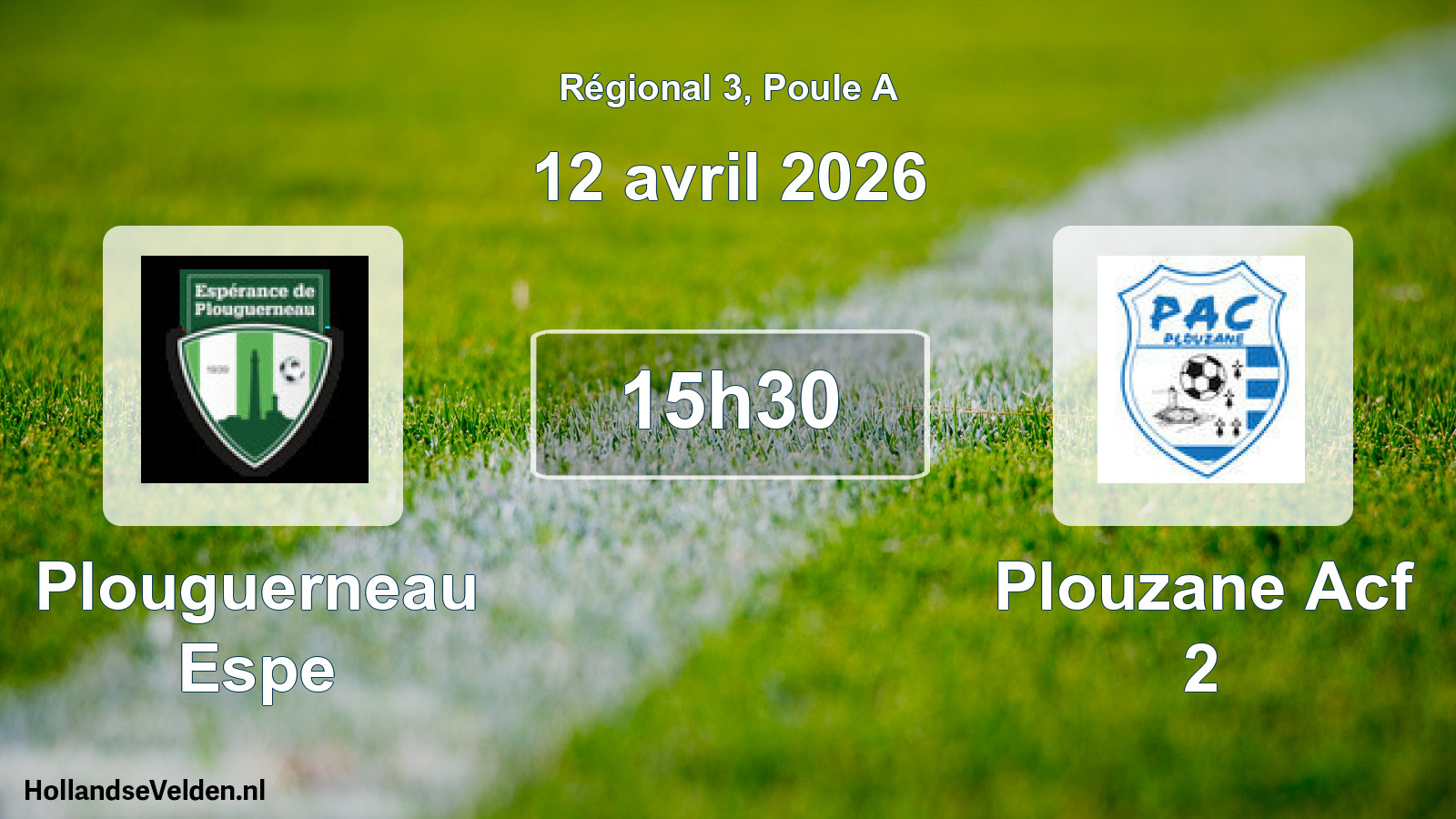 Scheduled Match: Plouguerneau Espe - Plouzane Acf 2 (12 April 2026)