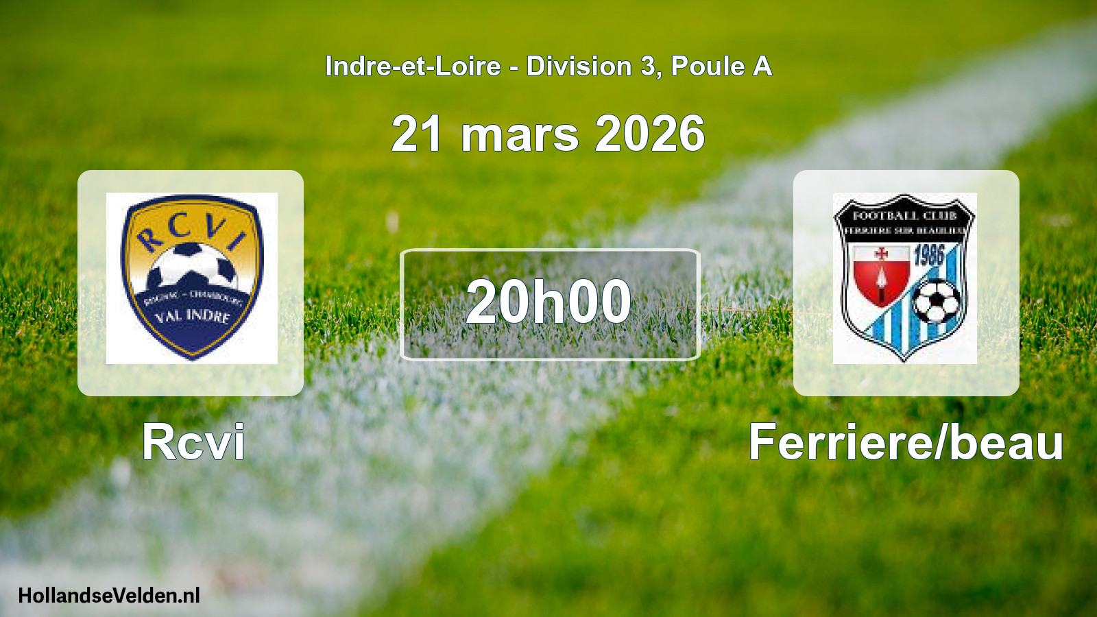 Geplande wedstrijd: Rcvi - Ferriere/beau (21 mars 2026)