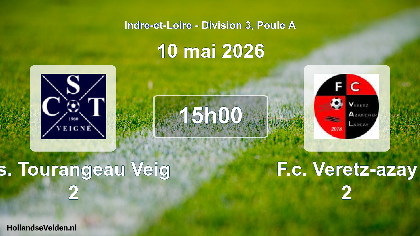 Geplande wedstrijd: C.s. Tourangeau Veig 2 - F.c. Veretz-azay 2 (10 mai 2026)
