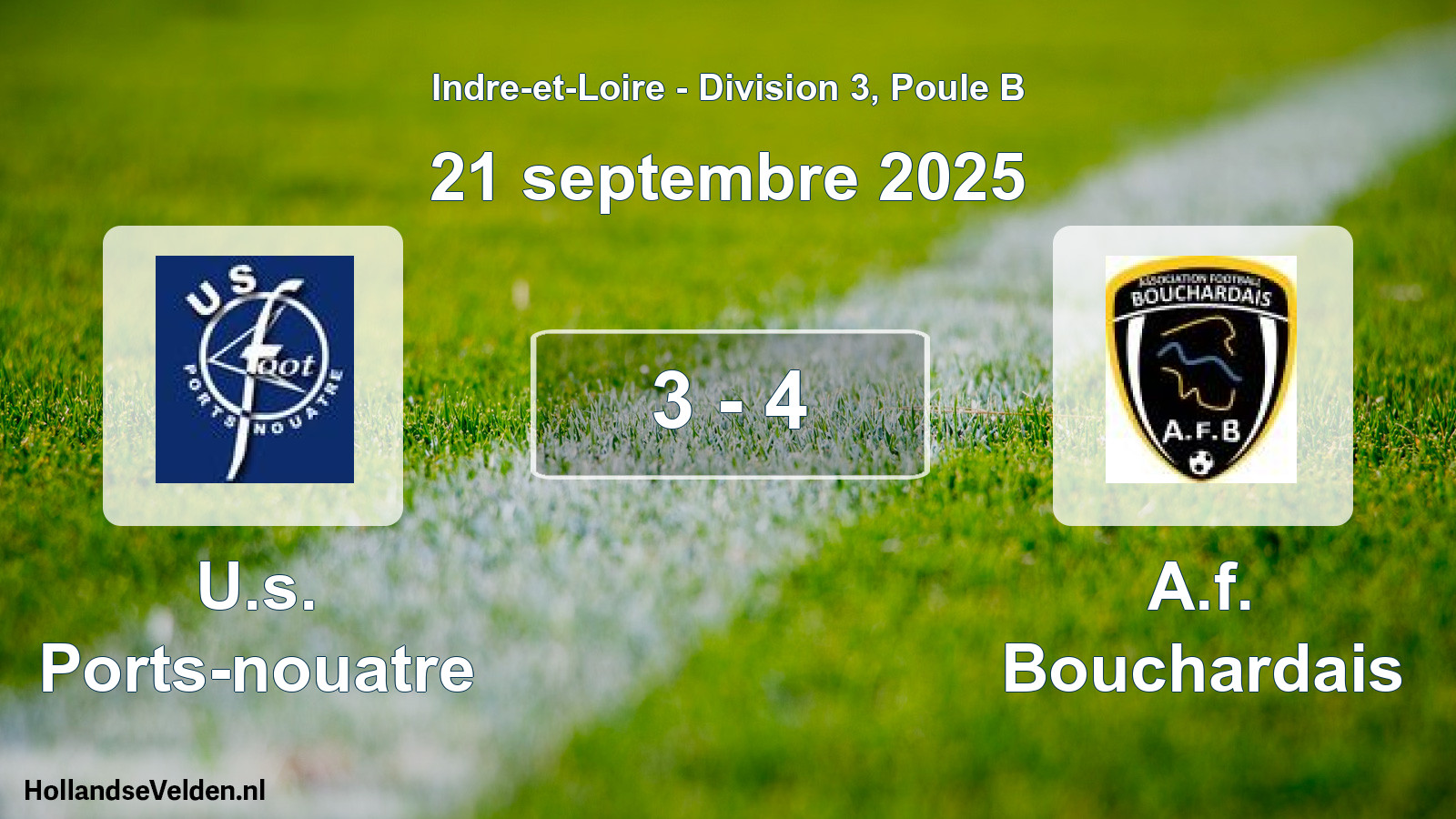 Gespeelde wedstrijd: U.s. Ports-nouatre - A.f. Bouchardais 3 - 4 (21 septembre 2025)