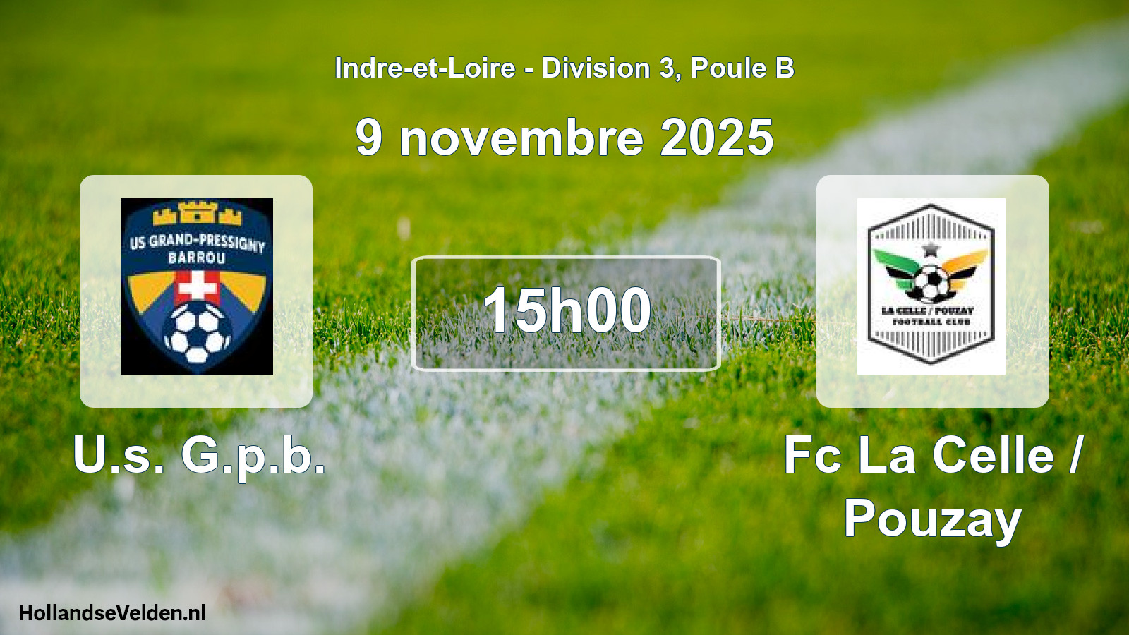 Geplande wedstrijd: U.s. G.p.b. - Fc La Celle / Pouzay (9 november 2025)