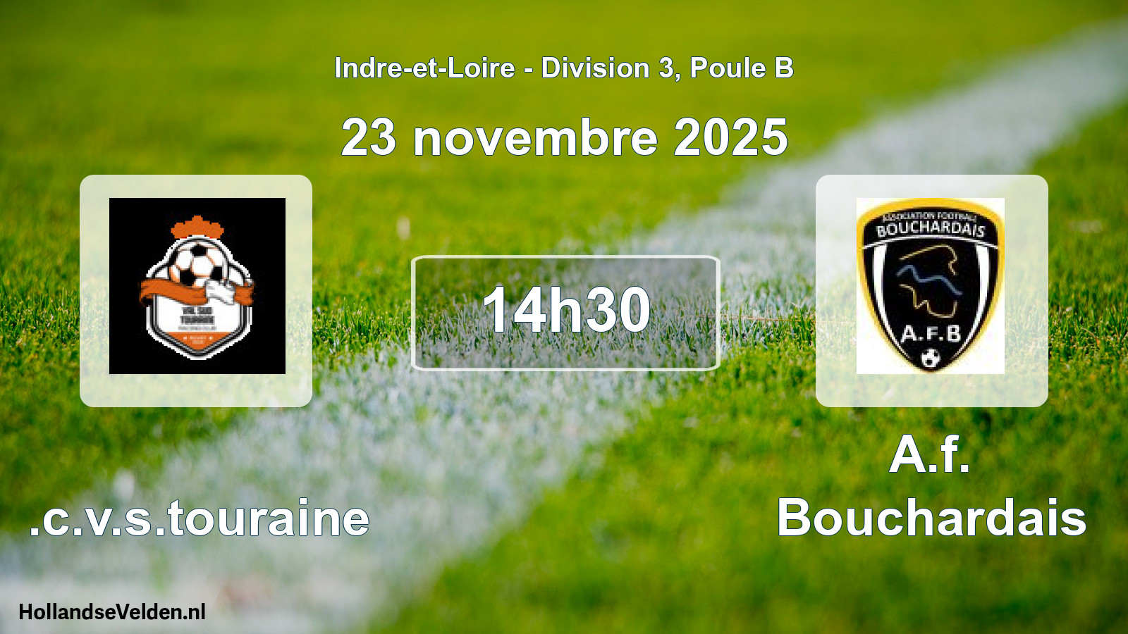 Geplande wedstrijd: R.c.v.s.touraine - A.f. Bouchardais (23 novembre 2025)