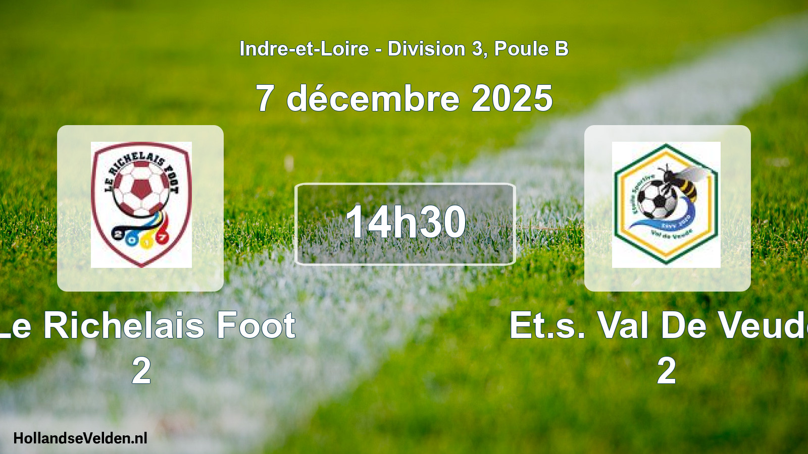 Geplande wedstrijd: Le Richelais Foot 2 - Et.s. Val De Veude 2 (7 décembre 2025)