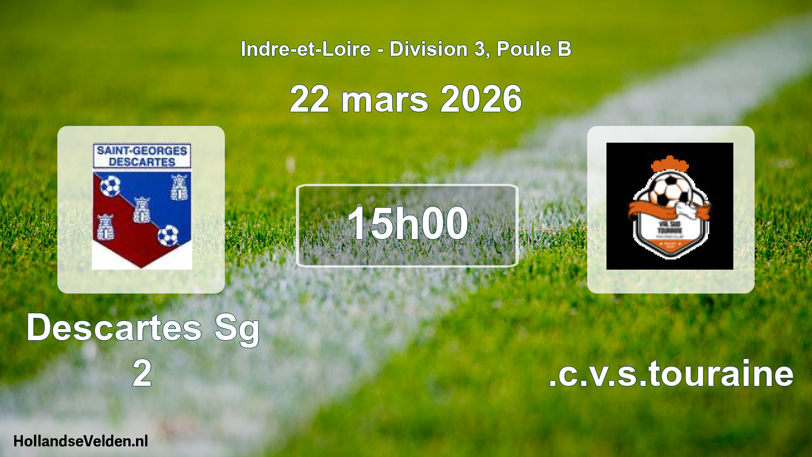 Scheduled Match: Descartes Sg 2 - R.c.v.s.touraine (22 March 2026)