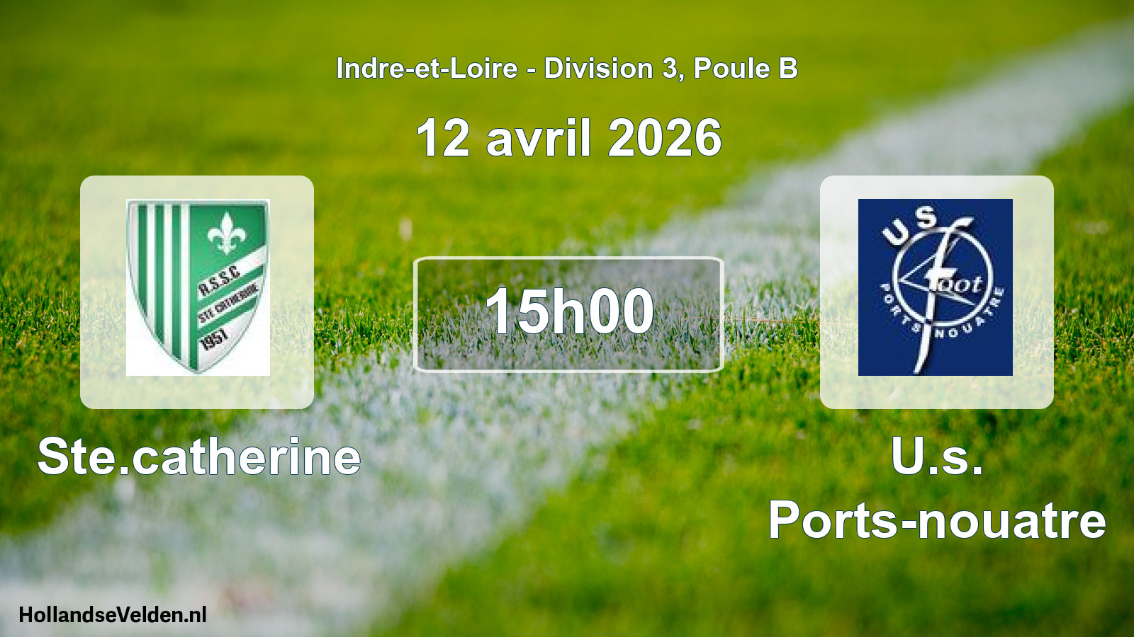 Geplande wedstrijd: Ste.catherine - U.s. Ports-nouatre (12 avril 2026)