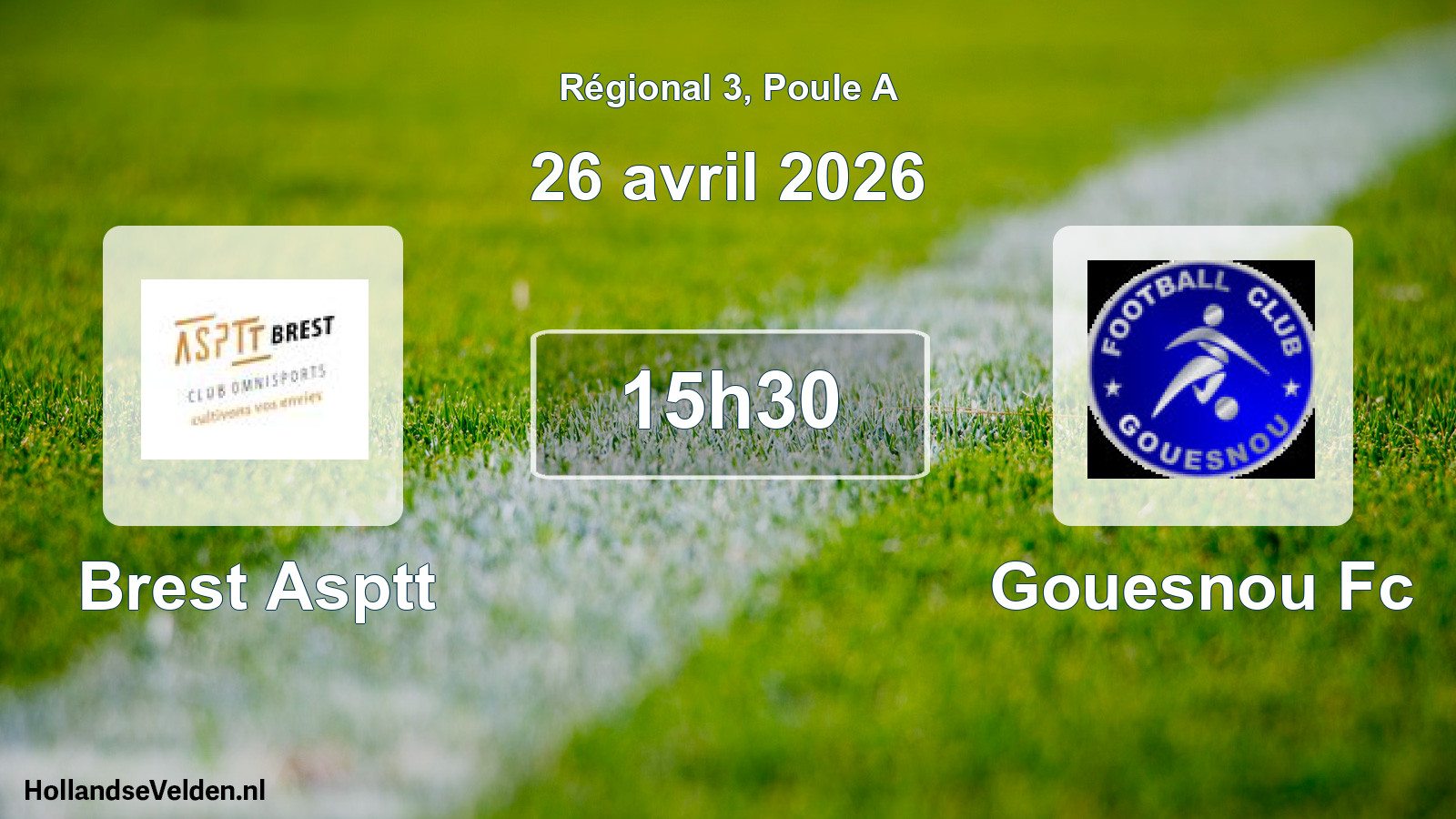 Scheduled Match: Brest Asptt - Gouesnou Fc (26 April 2026)