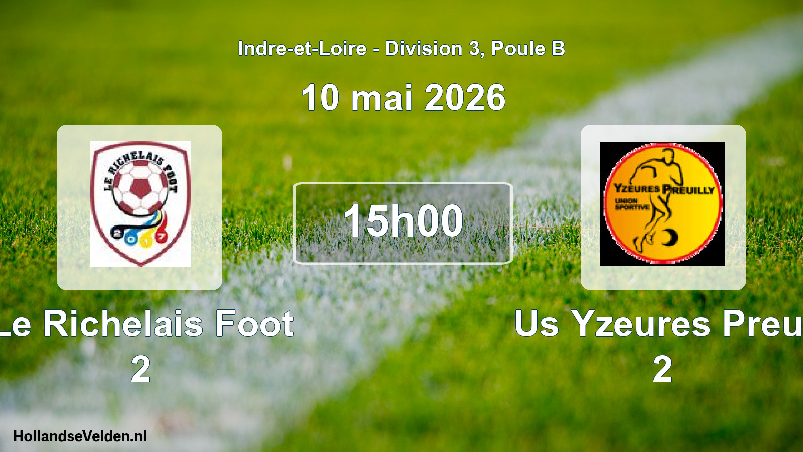 Scheduled Match: Le Richelais Foot 2 - Us Yzeures Preu. 2 (10 May 2026)
