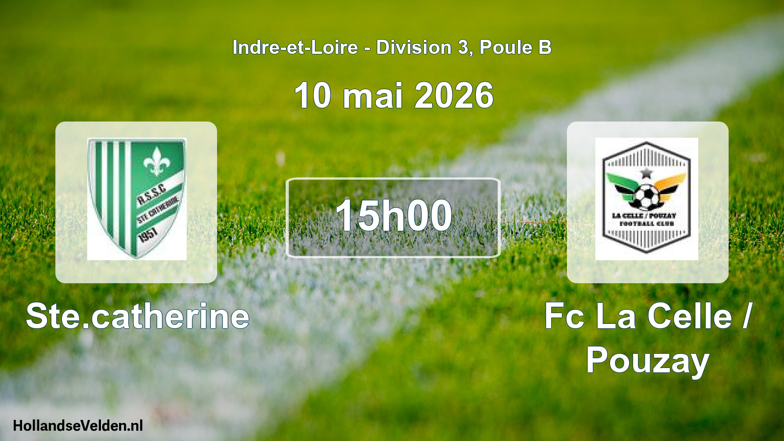 Geplande wedstrijd: Ste.catherine - Fc La Celle / Pouzay (10 mei 2026)
