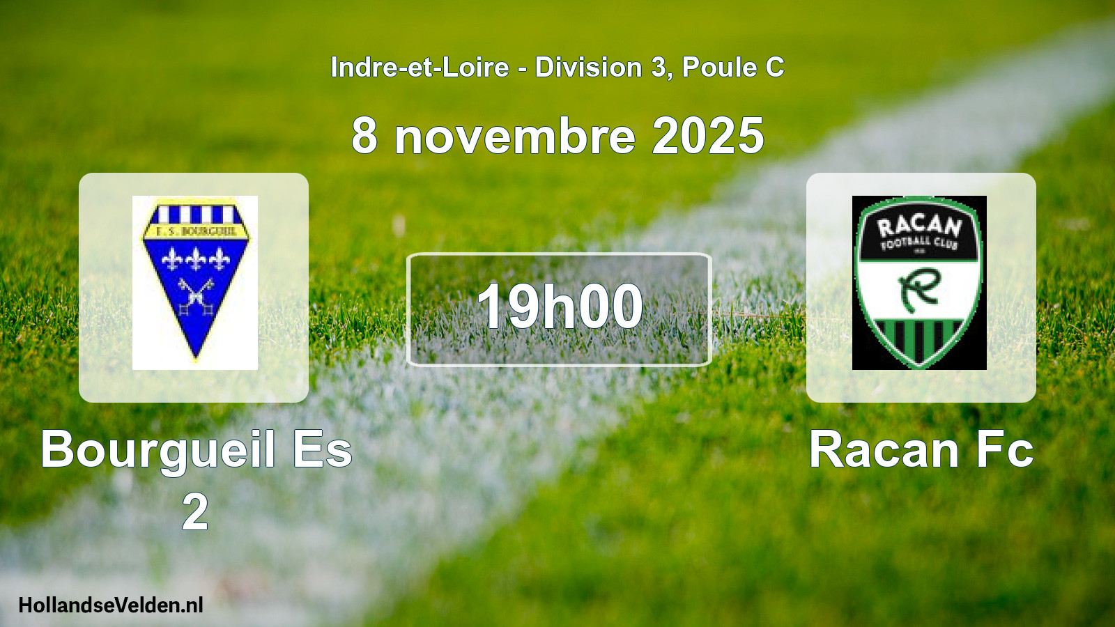 Geplande wedstrijd: Bourgueil Es 2 - Racan Fc (8 november 2025)