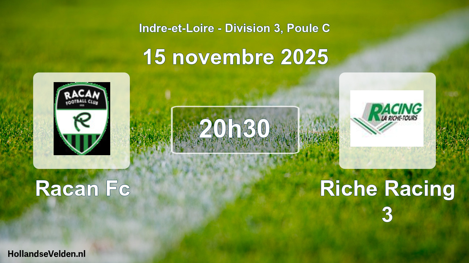 Geplande wedstrijd: Racan Fc - Riche Racing 3 (15 novembre 2025)