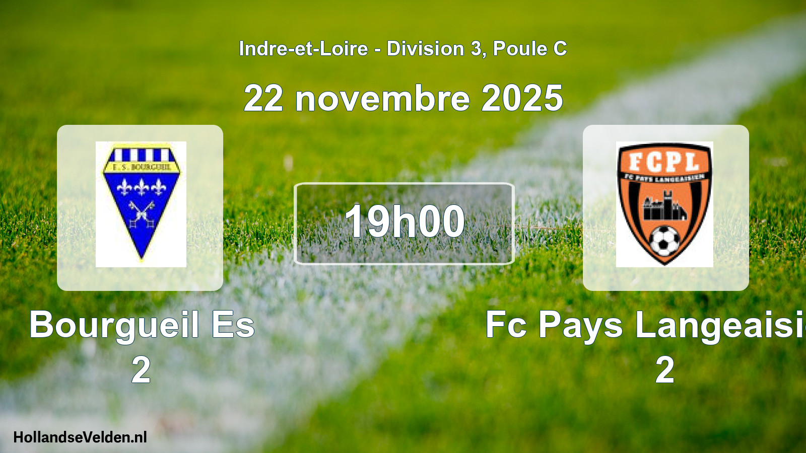 Geplande wedstrijd: Bourgueil Es 2 - Fc Pays Langeaisien 2 (22 november 2025)