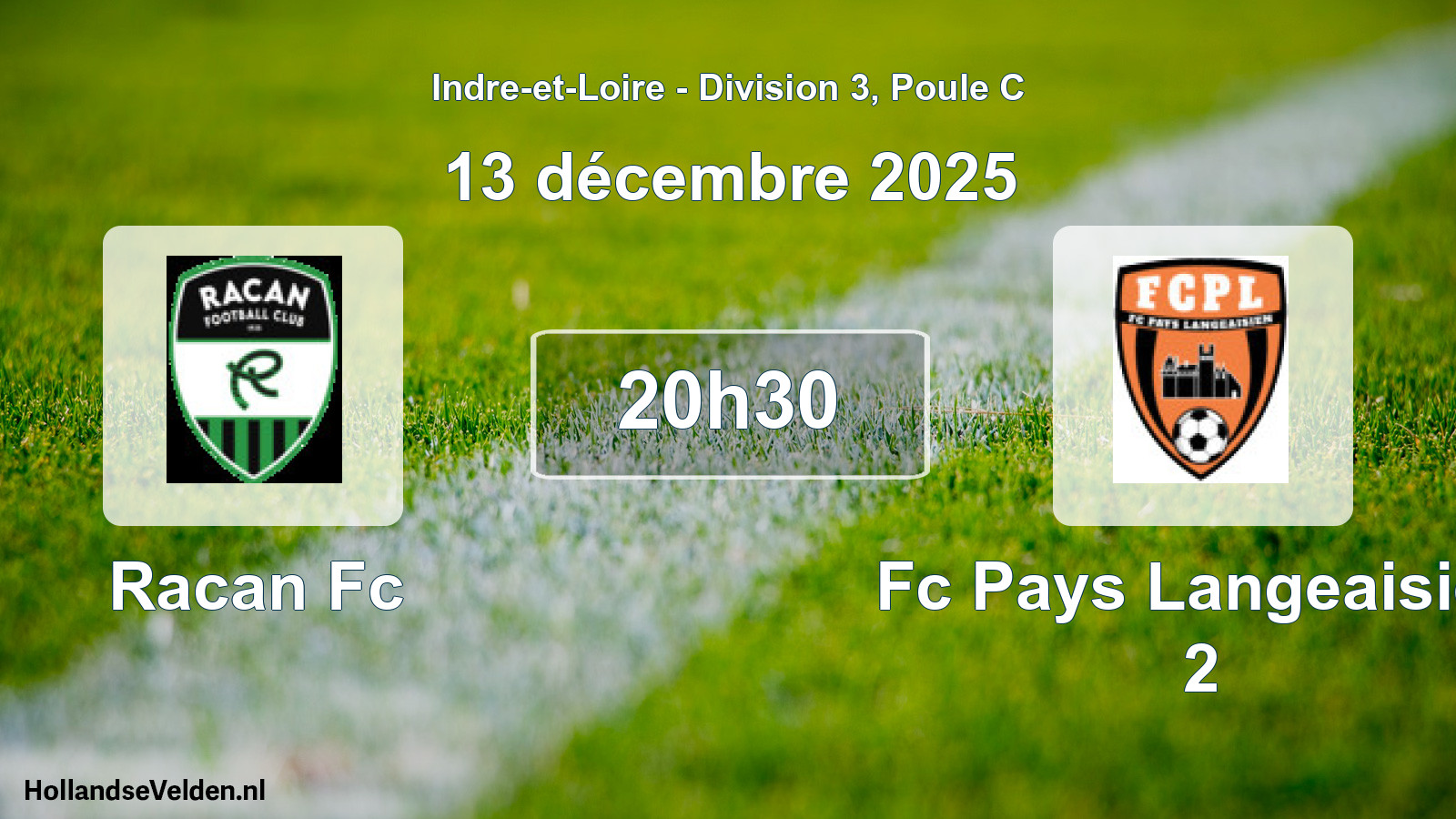 Geplande wedstrijd: Racan Fc - Fc Pays Langeaisien 2 (13 december 2025)