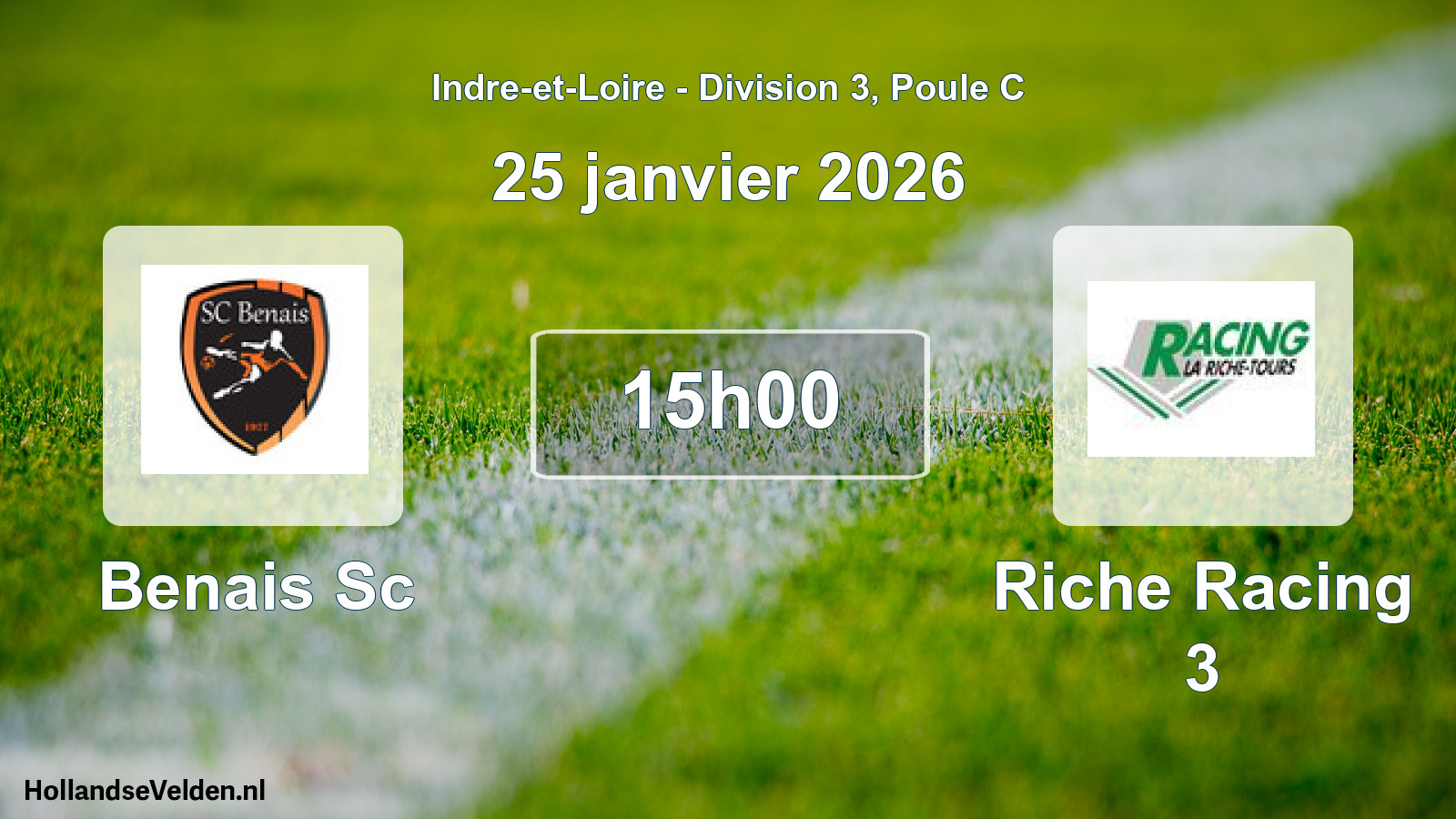 Scheduled Match: Benais Sc - Riche Racing 3 (25 January 2026)