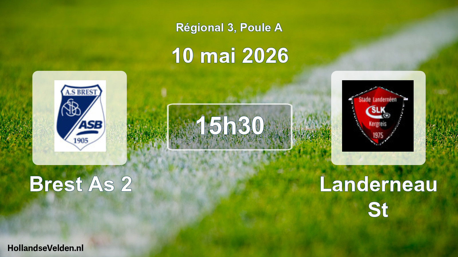 Geplande wedstrijd: Brest As 2 - Landerneau St (10 mai 2026)