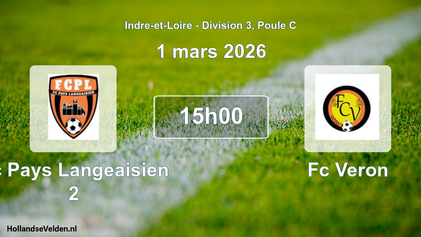 Geplande wedstrijd: Fc Pays Langeaisien 2 - Fc Veron (1 maart 2026)