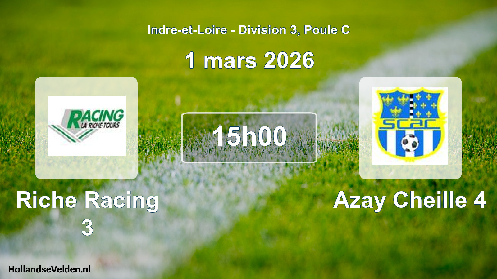 Scheduled Match: Riche Racing 3 - Azay Cheille 4 (1 March 2026)