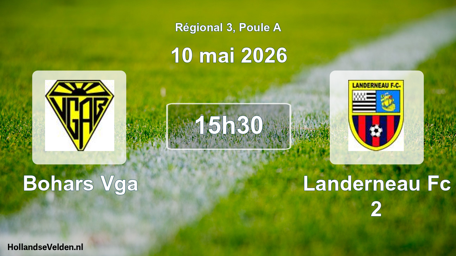 Geplande wedstrijd: Bohars Vga - Landerneau Fc 2 (10 mai 2026)