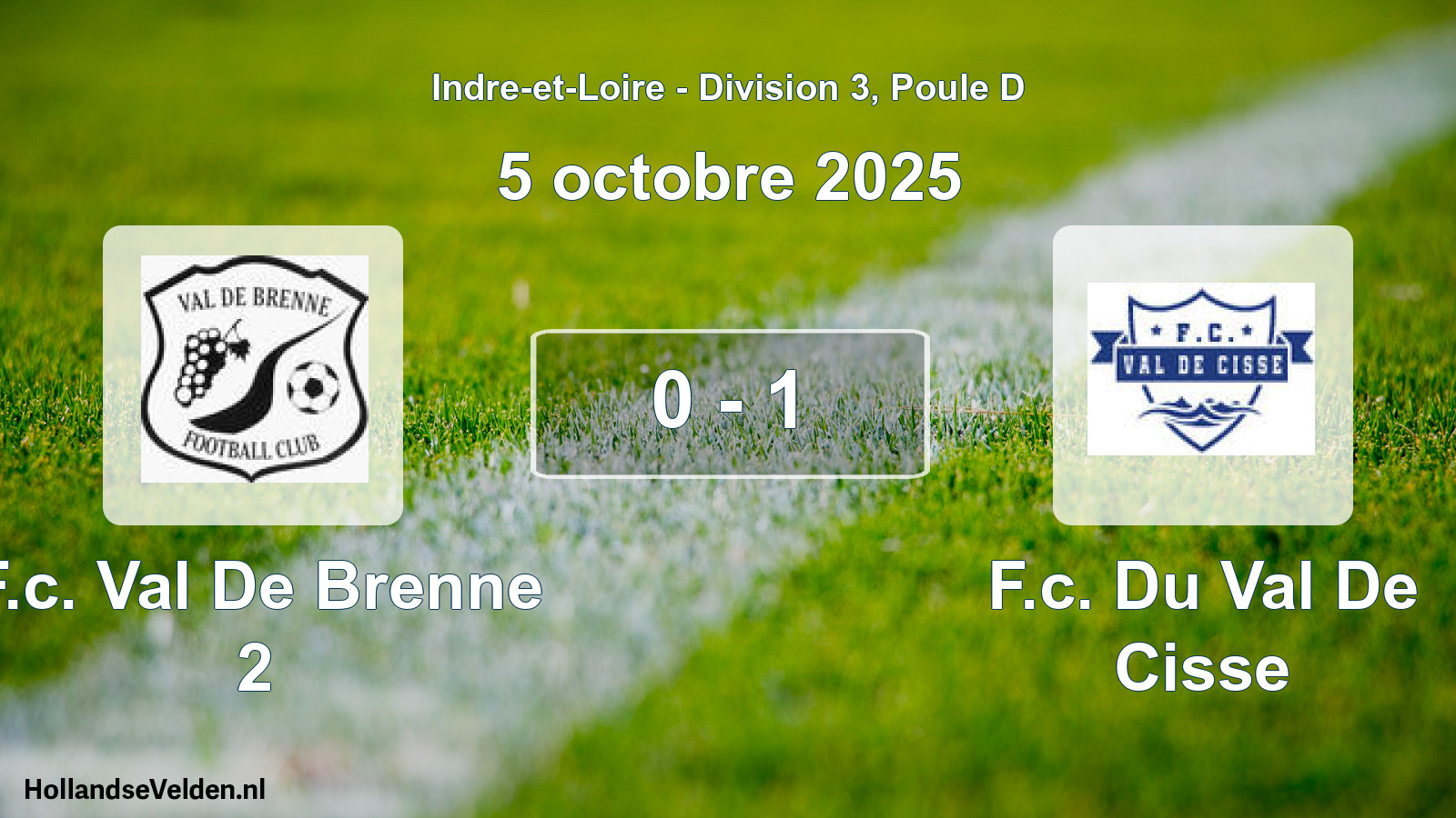 Gespeelde wedstrijd: F.c. Val De Brenne 2 - F.c. Du Val De Cisse 0 - 1 (5 octobre 2025)