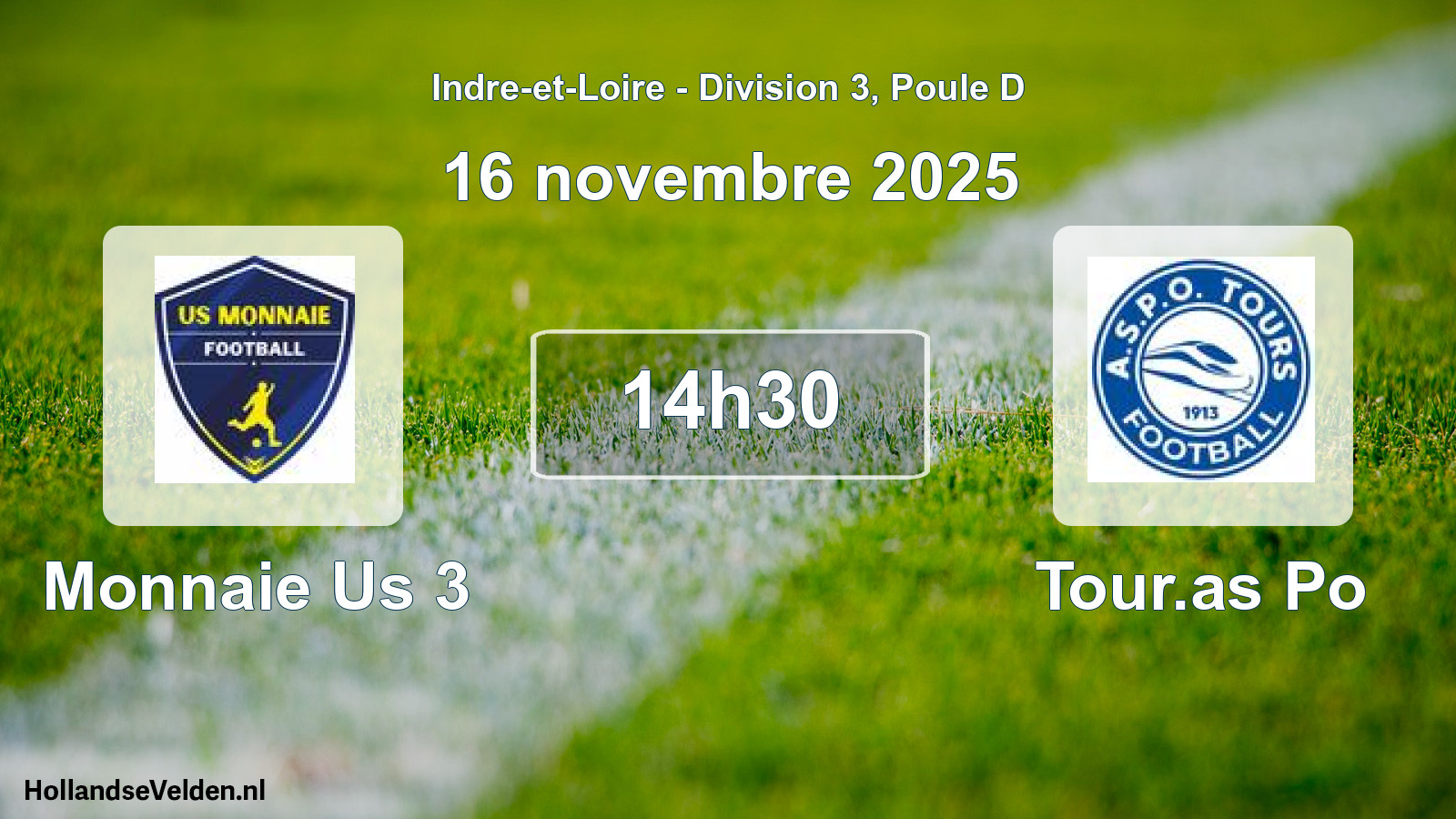 Scheduled Match: Monnaie Us 3 - Tour.as Po (16 November 2025)