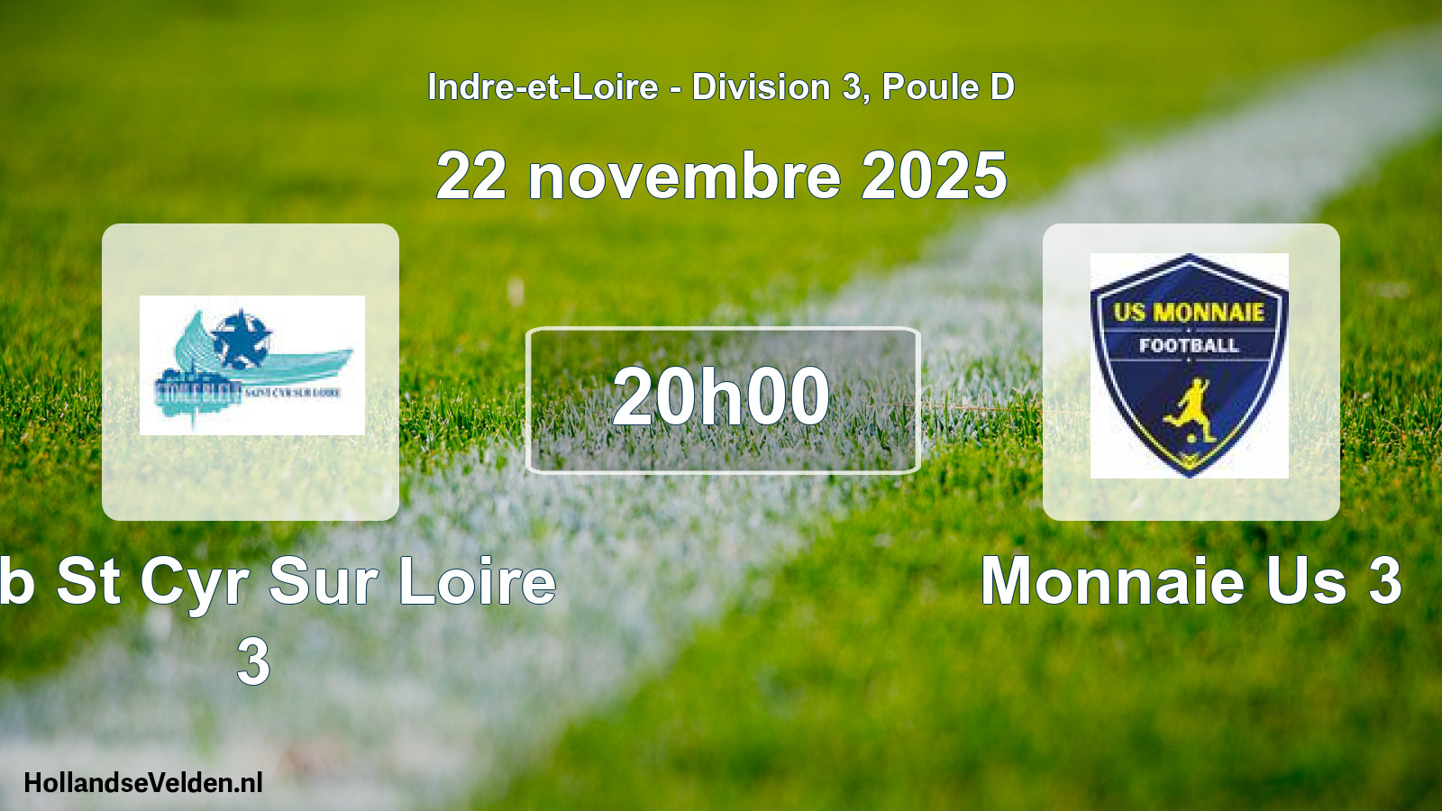 Scheduled Match: Eb St Cyr Sur Loire 3 - Monnaie Us 3 (22 November 2025)