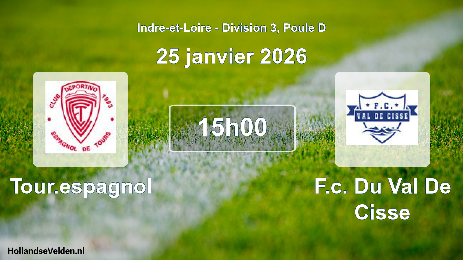 Geplande wedstrijd: Tour.espagnol - F.c. Du Val De Cisse (25 janvier 2026)