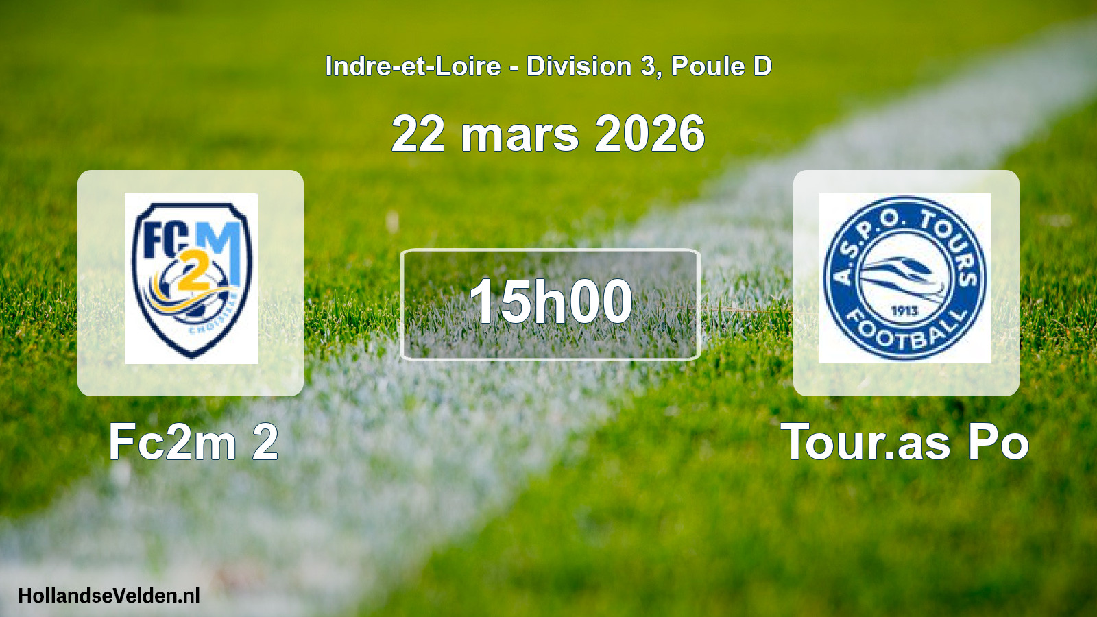 Scheduled Match: Fc2m 2 - Tour.as Po (22 March 2026)