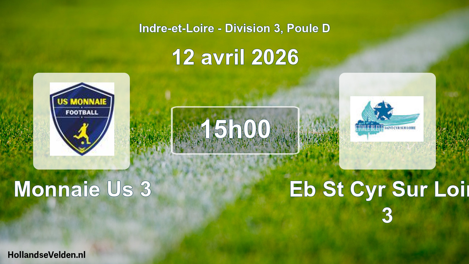 Geplande wedstrijd: Monnaie Us 3 - Eb St Cyr Sur Loire 3 (12 avril 2026)