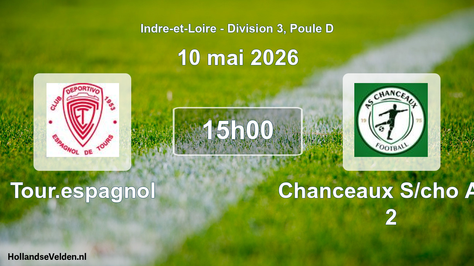 Geplande wedstrijd: Tour.espagnol - Chanceaux S/cho A.s. 2 (10 mai 2026)
