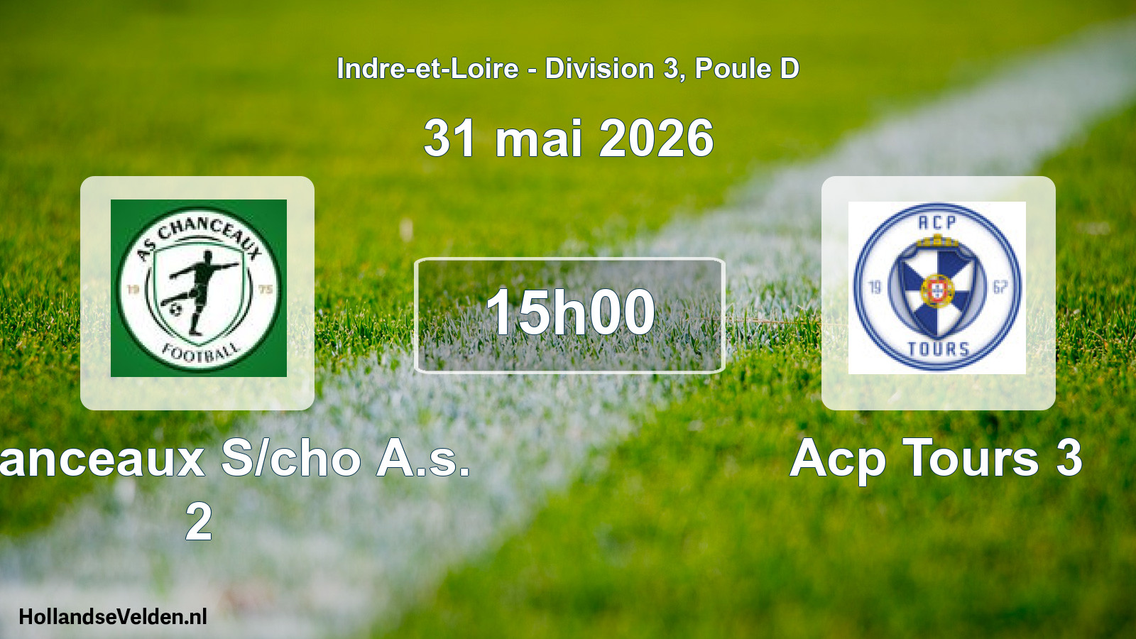 Geplande wedstrijd: Chanceaux S/cho A.s. 2 - Acp Tours 3 (31 mai 2026)