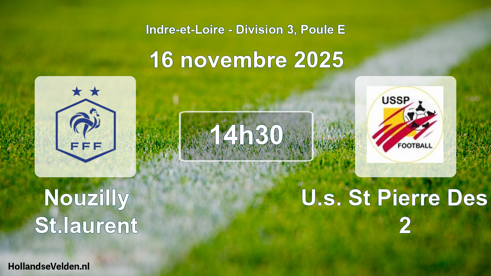 Geplande wedstrijd: Nouzilly St.laurent - U.s. St Pierre Des C 2 (16 novembre 2025)