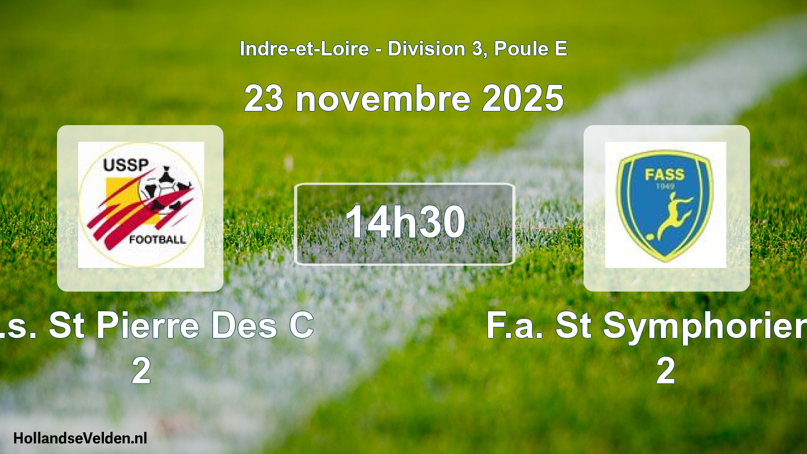 Geplande wedstrijd: U.s. St Pierre Des C 2 - F.a. St Symphorien T 2 (23 novembre 2025)