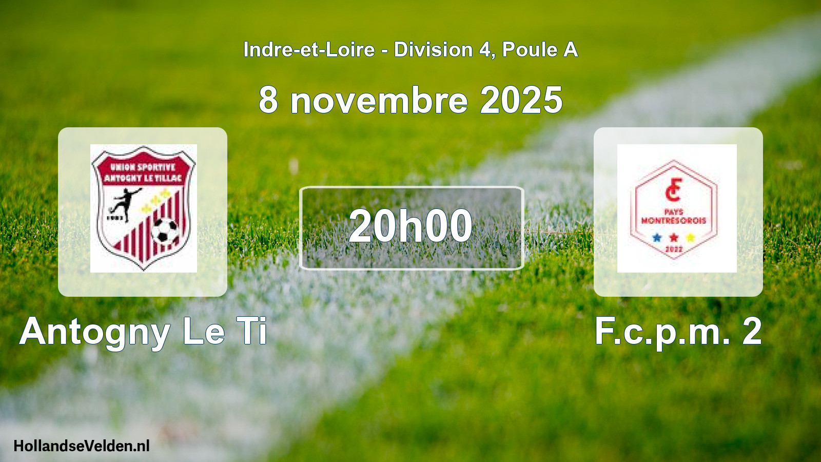 Geplande wedstrijd: Antogny Le Ti - F.c.p.m. 2 (8 novembre 2025)