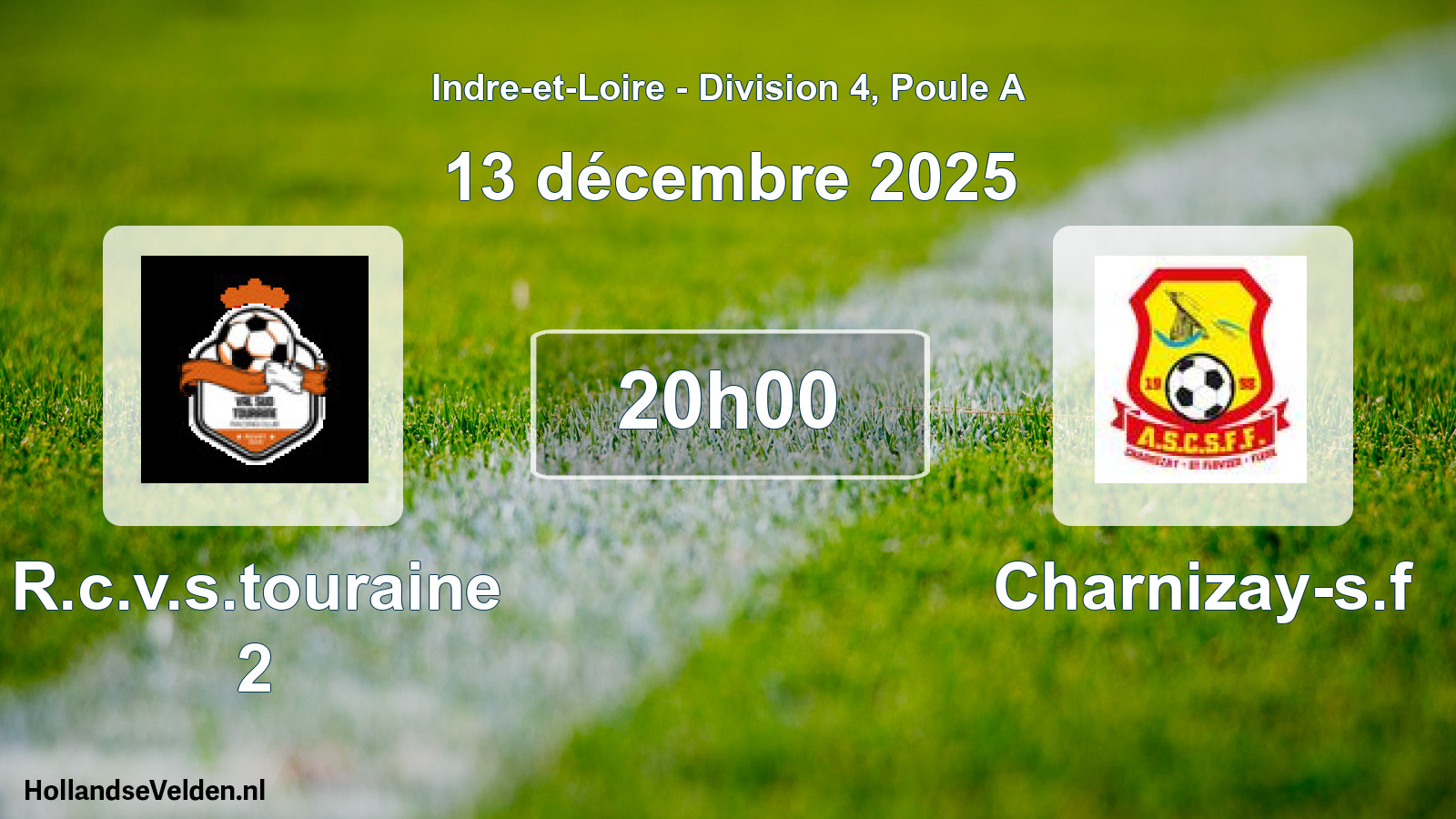 Scheduled Match: R.c.v.s.touraine 2 - Charnizay-s.f (13 December 2025)