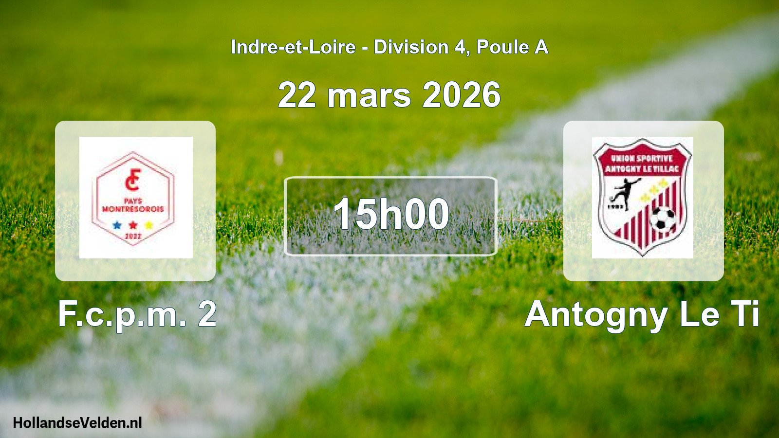 Geplande wedstrijd: F.c.p.m. 2 - Antogny Le Ti (22 mars 2026)