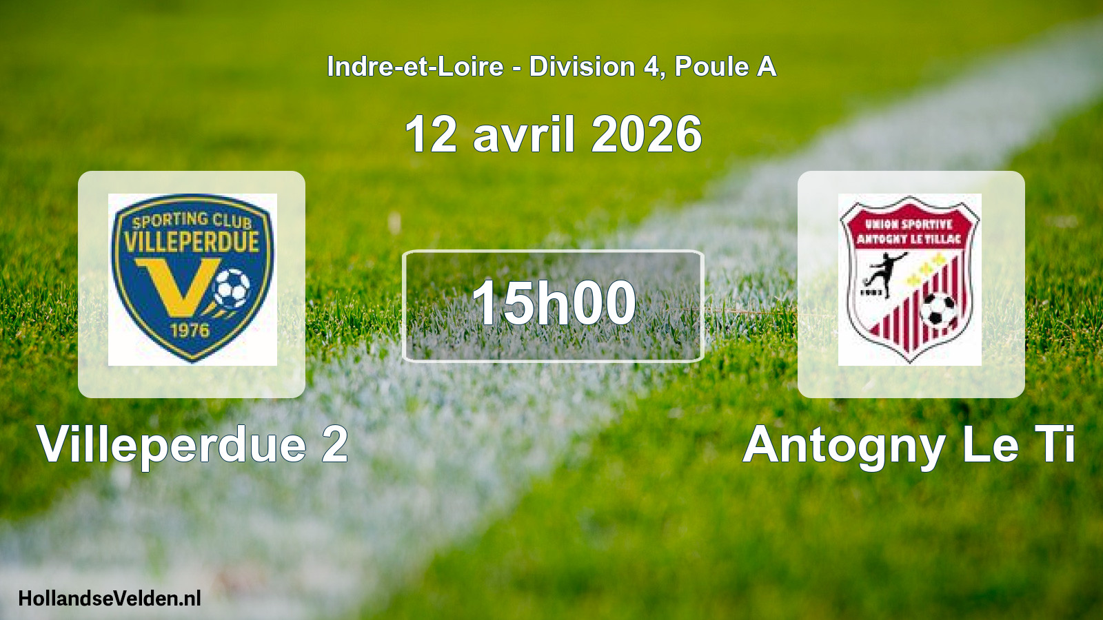 Scheduled Match: Villeperdue 2 - Antogny Le Ti (12 April 2026)