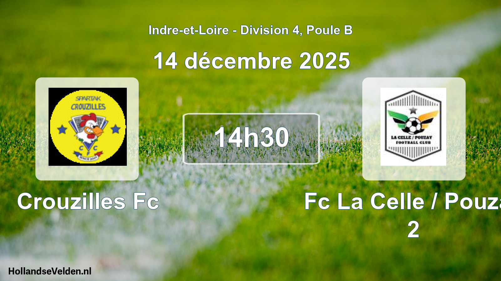 Geplande wedstrijd: Crouzilles Fc - Fc La Celle / Pouzay 2 (14 december 2025)