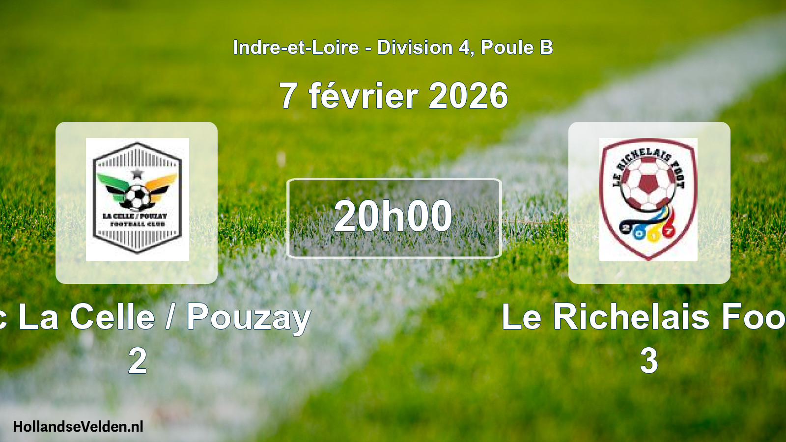 Geplande wedstrijd: Fc La Celle / Pouzay 2 - Le Richelais Foot 3 (7 februari 2026)