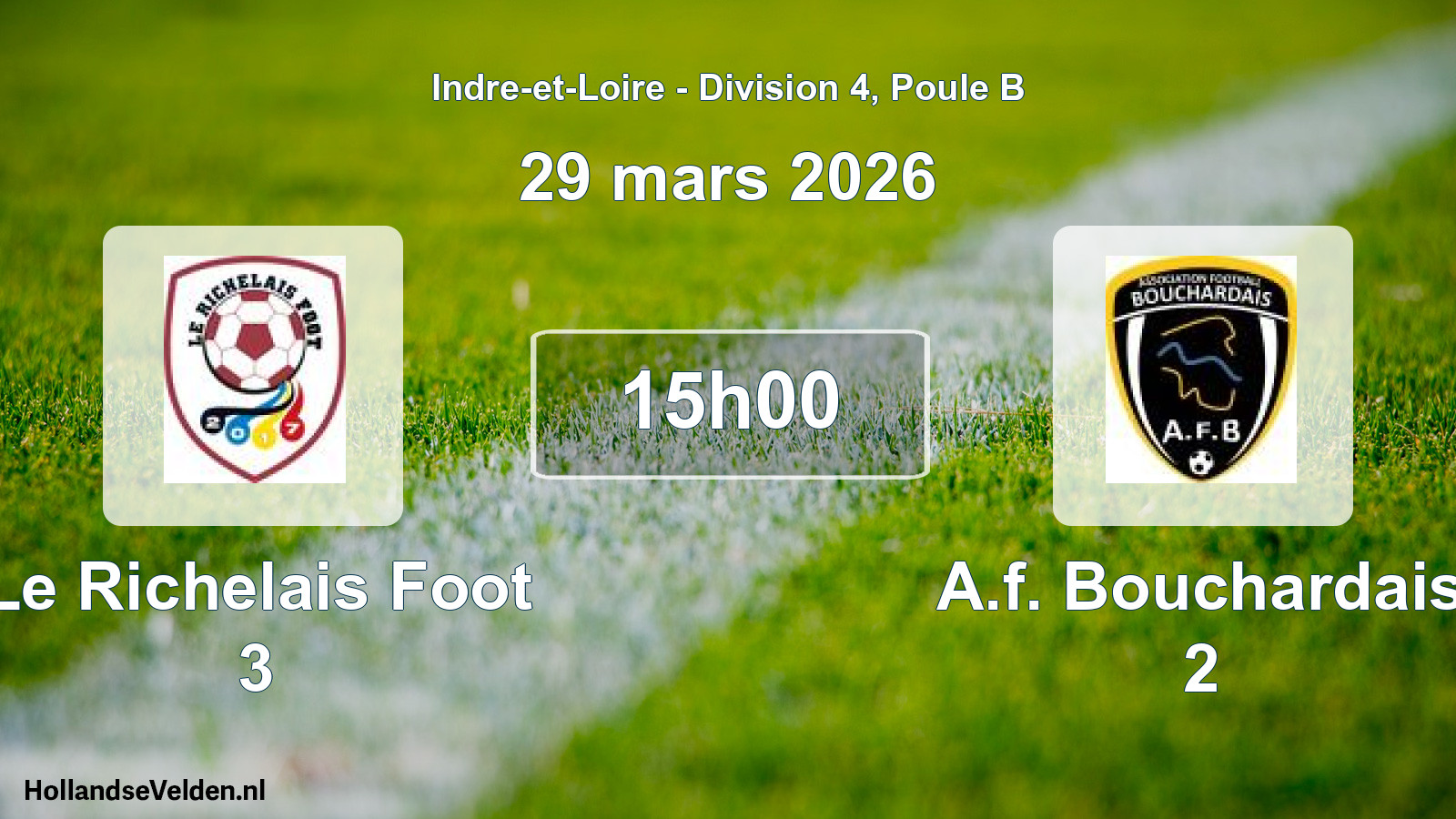 Geplande wedstrijd: Le Richelais Foot 3 - A.f. Bouchardais 2 (29 maart 2026)